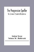 The Progressive Speller