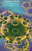 Coronavirus: An Overview Through This Pandemic