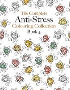 The Complete Anti-stress Colouring Collection Book 4