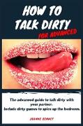 How to talk dirty for advanced