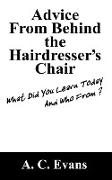 Advice from Behind the Hairdressers Chair