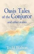 Oasis Tales of the Conjuror