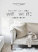 The White Company The Art of Living with White