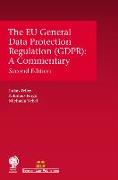 The Eu General Data Protection Regulation (Gdpr): A Commentary