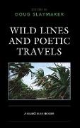 Wild Lines and Poetic Travels