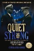 Quiet Strong: First African American Explosive Ordnance Disposal Diver Volume 1