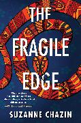 The Fragile Edge