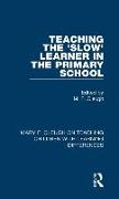 Teaching the 'Slow' Learner in the Primary School