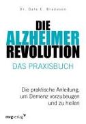 Die Alzheimer-Revolution – Das Praxisbuch
