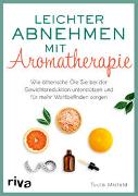 Leichter abnehmen mit Aromatherapie