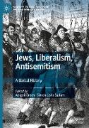 Jews, Liberalism, Antisemitism