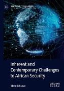 Inherent and Contemporary Challenges to African Security