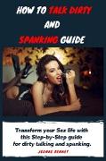 How to talk dirty and spanking guide