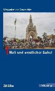 Mali und westlicher Sahel