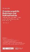 Orientierungshilfe Radiologie und Nuklearmedizin