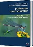 Schöpfung ohne Schöpfer?