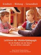 Leitlinien der Waldorfpädagogik für die Kindheit von der Geburt bis zum dritten Lebensjahr