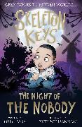 Skeleton Keys: The Night of the Nobody