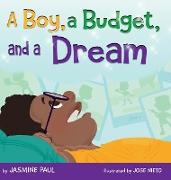 A Boy, a Budget and a Dream