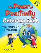 The Power of Positivity Coloring Book Ages 3-5 yrs