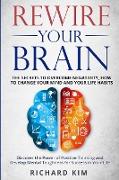 Rewire Your Brain