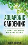 AQUAPONIC GARDENING