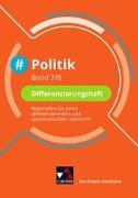 #Politik - Nordrhein-Westfalen 7/8 Differenzierungsheft