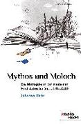 Mythos und Moloch