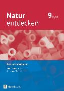 Natur entdecken - Neubearbeitung, Natur und Technik, Mittelschule Bayern 2017, 9. Jahrgangsstufe, Lehrermaterialien