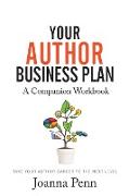 Your Author Business Plan. Companion Workbook