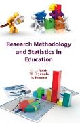 RESEARCH METHODOLOGY AND STATISTICS IN EDUCATION