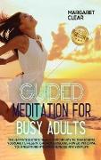 Guided meditation for busy adults