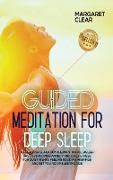 Guided meditations for deep sleep