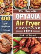 The Essential Optavia Air Fryer Cookbook 2021