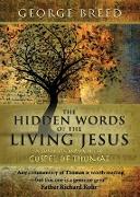 The Hidden Words of the Living Jesus