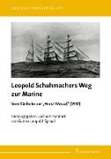 Leopold Schuhmachers Weg zur Marine - Vom Dänholm zur "Horst Wessel" (1937)