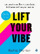 Lift Your Vibe