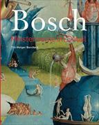 Hieronymus Bosch – Meisterwerke im Detail