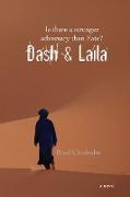 Dash & Laila
