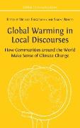 Global Warming in Local Discourses