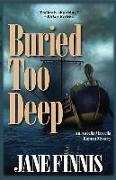 Buried Too Deep: An Aurelia Marcella Roman Mystery