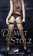 Demut und Stolz | Erotischer SM-Roman