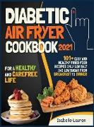 Diabetic Air Fryer Cookbook #2021