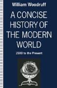 A Concise History of the Modern World