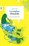 Corniglias - Chocards