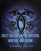 2021 Calendar For Writers Writing Notebook