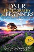 DSLR Photography for Beginners