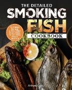 The Detailed Smoking Fish Cookbook