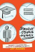 Student Equals Human