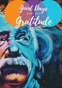 Good Days Start with Gratitude